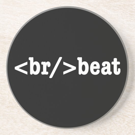 Dessous De Verre En Grès code HTML breakbeat (Devant)