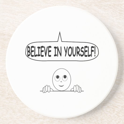 Dessous De Verre En Grès Croyez en vous-même (Devant)