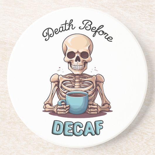 Dessous De Verre En Grès Décès avant décaf ; accro au café (Devant)