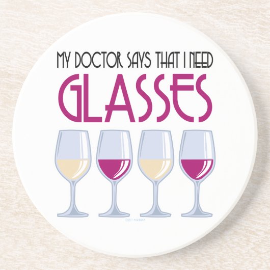 Dessous De Verre En Grès Docteur Says I Need Glasses (Devant)