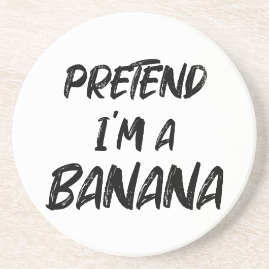 Dessous De Verre En Grès Fais comme si j'étais une banane (Devant)