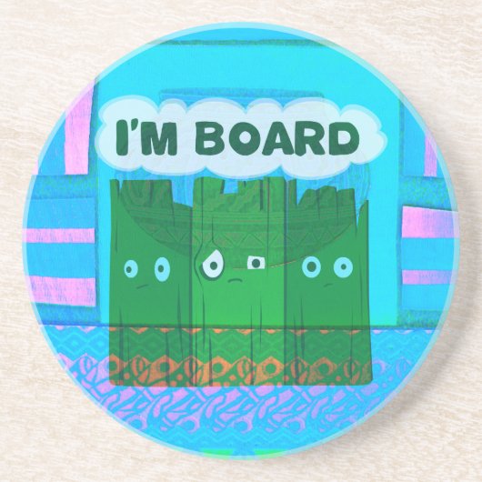 Dessous De Verre En Grès Graphique Inspirationnel amusant : Je Suis Bored T (Devant)