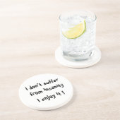 Dessous De Verre En Grès I don't suffer from insanity-coaster (Côté)
