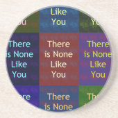 Dessous De Verre En Grès Il n'y en a aucun comme toi :: La grille mosaïque (Devant)