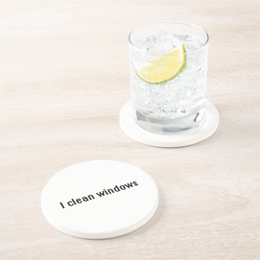 Dessous De Verre En Grès Je nettoie les fenêtres (Côté)