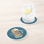 Dessous De Verre En Grès Je prends des décisions pour bière (Côté)