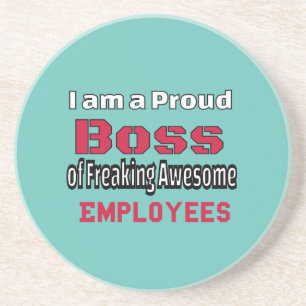 Dessous De Verre En Grès Je suis un patron fier de Freaking Awesome Employé