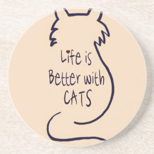 Dessous De Verre En Grès La vie est meilleure avec les chats