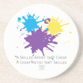 Dessous De Verre En Grès L'art n'est pas bon marché (Devant)