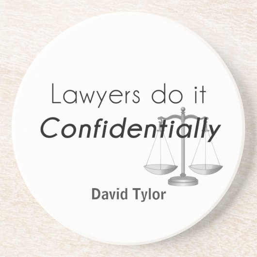 Dessous De Verre En Grès Les avocats le font confidentiellement (Devant)