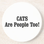 Dessous De Verre En Grès Les CATS Sont Aussi Des Gens ! (Devant)