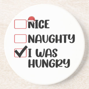 Dessous De Verre En Grès Nice Naughty I Was Hungry Christmas List