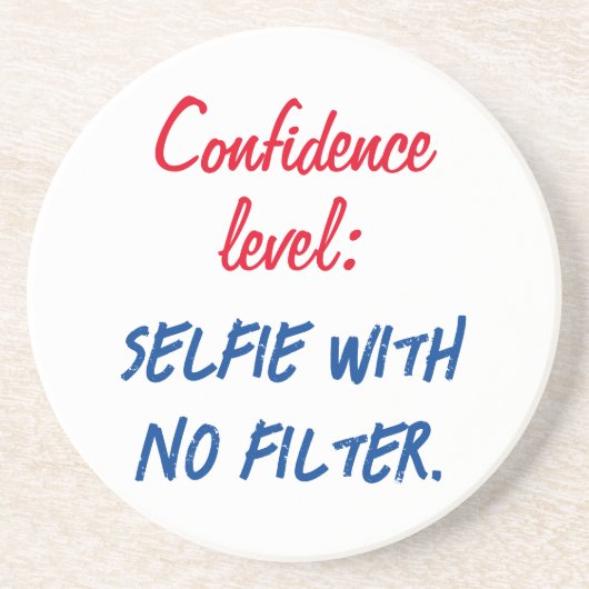 Dessous De Verre En Grès Niveau de confiance : Selfie sans filtre (Devant)