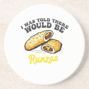 Dessous De Verre En Grès On m'a dit qu'il y aurait des runzas Funny Food