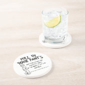 Dessous De Verre En Grès Remonte ton pantalon (Côté)