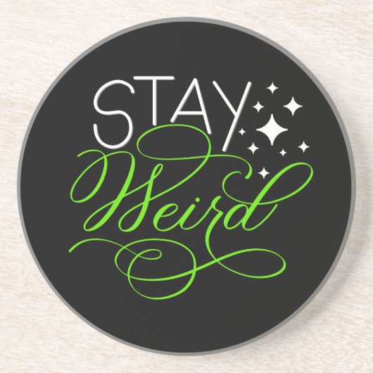 Dessous De Verre En Grès Restez Étrange Citation Motivationnelle Cosmique (Devant)