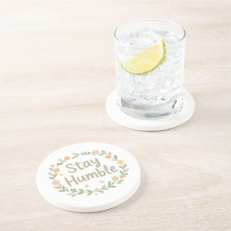 Dessous De Verre En Grès Restez humbles tons terreux texte sur fond blanc