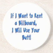 Dessous De Verre En Grès Si je veux louer un panneau d'affichage (Devant)