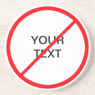 Dessous De Verre En Grès Signal interdit