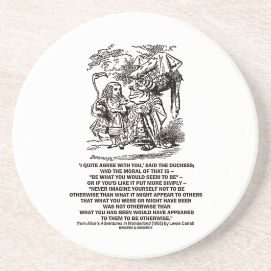 Dessous De Verre En Grès Soit le pays des merveilles ce que vous sembleriez (Devant)