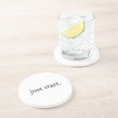 Dessous De Verre En Grès Sous-verre en grès citation inspirante Just Start (Côté)