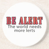 Dessous De Verre En Grès Soyez alerte (Devant)