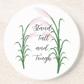 Dessous De Verre En Grès Stand Tall and Tough Self Love Citation positive