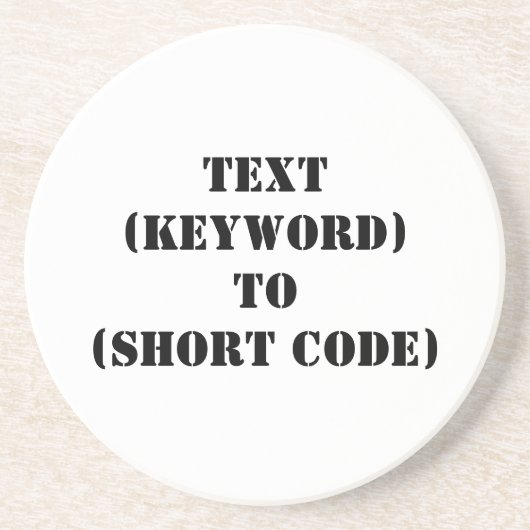 DESSOUS DE VERRE EN GRÈS TEXTE (MOT-CLÉ) À (CODE COURT) (Devant)