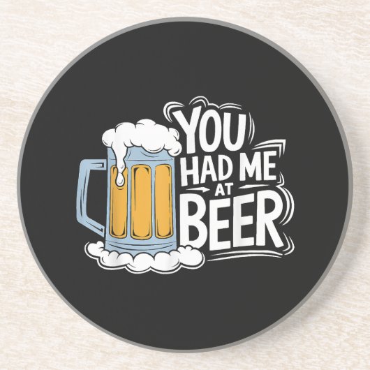 Dessous De Verre En Grès Tu M'As Eu À La Bière (Devant)