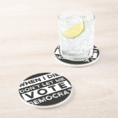 Dessous De Verre En Grès When I Démagogue de Don't Let Me Vote (Côté)