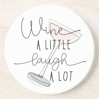 Dessous De Verre En Grès Wine a Little Laugh a Lot Sandstone Coaster