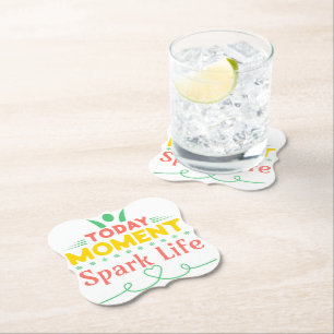 Dessous-de-verre En Papier Aujourd'hui Moment, la vie étincelante