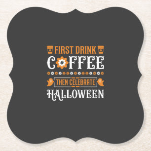 Dessous-de-verre En Papier Café Halloween d'abord puis célébrer la typographi