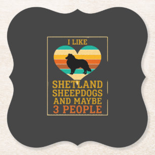 Dessous-de-verre En Papier Comme les Shetland Sheepdogs Peut-être que les gen