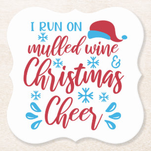 Dessous-de-verre En Papier Courir sur du vin chaud/ Citation drôle de Noël