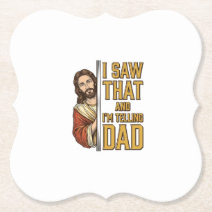 Dessous-de-verre En Papier Drôle Jésus J'ai Vu Ça et Je Le Dis à Papa Design_