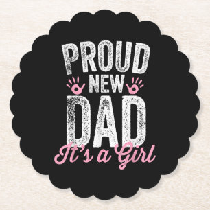 Dessous-de-verre En Papier Fier Nouveau Papa C'est Une Fille Cadeaux Futur Pa