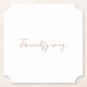 Dessous-de-verre En Papier Friendsgiving Fall Cinnamon Text Thanksgiving (Devant)
