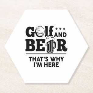Dessous-de-verre En Papier Golf et bière C'est pourquoi je suis ici