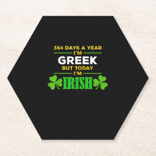 Dessous-de-verre En Papier Grec Aujourd'hui Je suis Irlandais Funny St. Patri