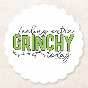 Dessous-de-verre En Papier Grinch Me sentir extra grincheux aujourd'hui 4