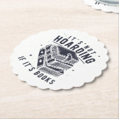 Dessous-de-verre En Papier It's Not Hoarding If It's Books Book Lover Readers (Incliné)