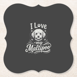 Dessous-de-verre En Papier J'adore mon amoureux de chien Maltipoo