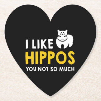 Dessous-de-verre En Papier J'Aime Les Hippopotames Vous N'Avez Pas Tant De Co