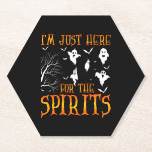 Dessous-de-verre En Papier JE SUIS JUSTE ICI POUR LES SPIRITS Halloween 2021S