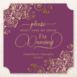 Dessous-de-verre En Papier Magenta Cassis & Gold ne prenez pas mon Mariage de<br><div class="desc">Ce dessous de verre mariage est élégant, élégant et amusant ! Il présente un magnifique modèle magenta ou cassis violet et or avec des lettres de script modernes et des boucles et tourbillons délicats en or dans les coins. Le texte dit "S'il vous plaît ne prenez pas mon verre, je...</div>