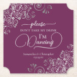 Dessous-de-verre En Papier Magenta & Silver Posh Ne prenez pas mon Mariage de<br><div class="desc">Ce dessous de verre mariage est élégant, élégant et amusant ! Il présente une belle couleur argentée-grise et magenta ou cassis violet avec des lettres de script modernes et des boucles et tourbillons délicats en faux feuille dans les coins. Le texte dit "S'il vous plaît ne prenez pas mon verre,...</div>