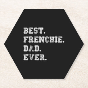 Dessous-de-verre En Papier Meilleur Père Chien Français Jamais