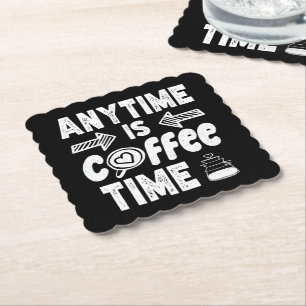 Dessous-de-verre En Papier N'Importe Quel Moment Est Café Heure La Caféine Ad