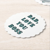 DESSOUS-DE-VERRE EN PAPIER PAPA, JE T'AIME BOSS 1 (Incliné)